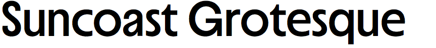 Suncoast Grotesque