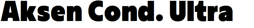 Aksen Condensed Ultra