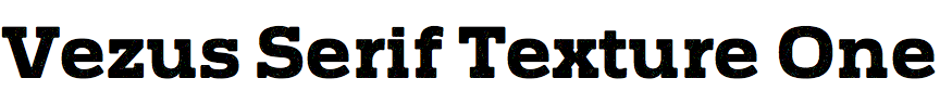 Vezus Serif Texture One