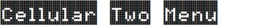 Cellular Two Menu