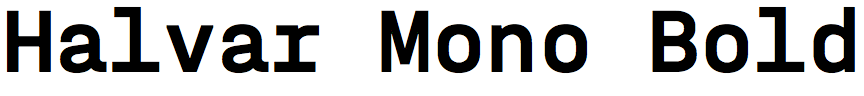 Halvar Mono Bold
