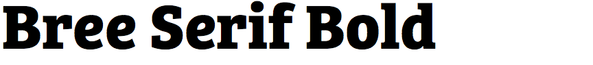 Bree Serif Bold