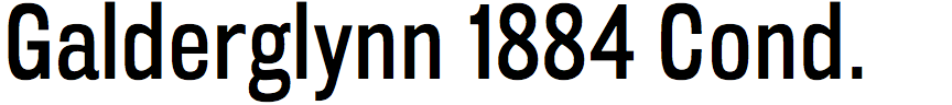 Galderglynn 1884 Condensed