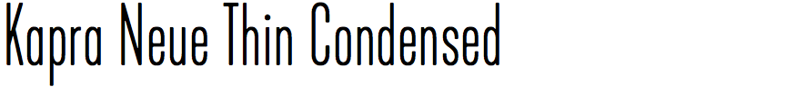 Kapra Neue Thin Condensed