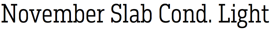 November Slab Condensed Light