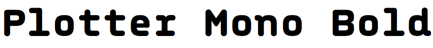 Plotter Mono Bold