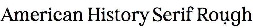 American History Serif Rough