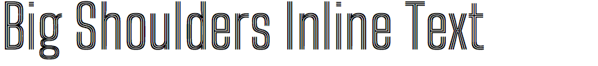 Big Shoulders Inline Text