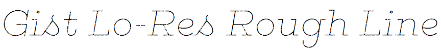 Gist Lo-Res Rough Line