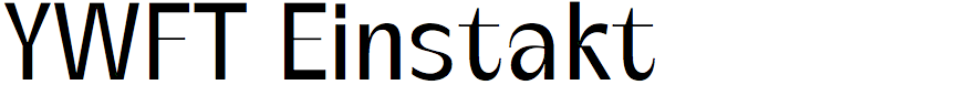 YWFT Einstakt