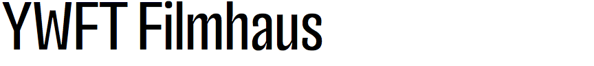 YWFT Filmhaus