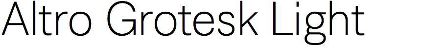 Altro Grotesk Light
