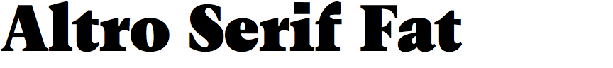 Altro Serif Fat