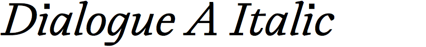 Dialogue A Italic