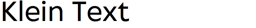 Klein Text