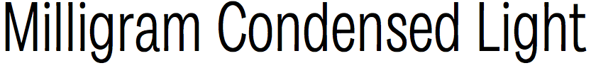 Milligram Condensed Light