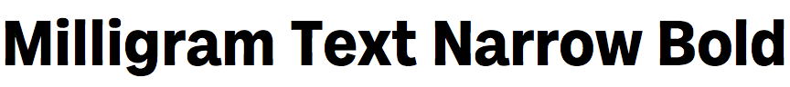 Milligram Text Narrow Bold