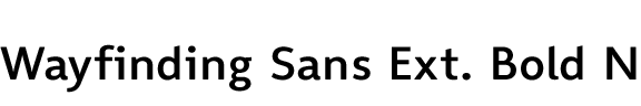 Wayfinding Sans Extended Bold N