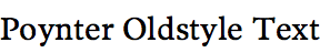 Poynter Old Style Text