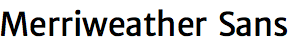 Merriweather Sans