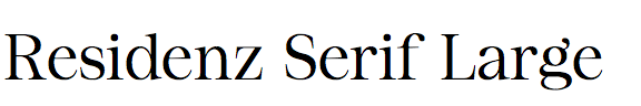 Residenz Serif Large