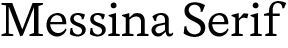 Messina Serif