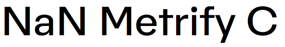 NaN Metrify C